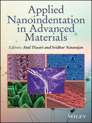 cover image of Applied Nanoindentation in Advanced Materials